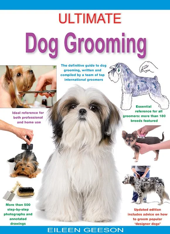 ---Ultimate Dog Grooming (2nd Edition)