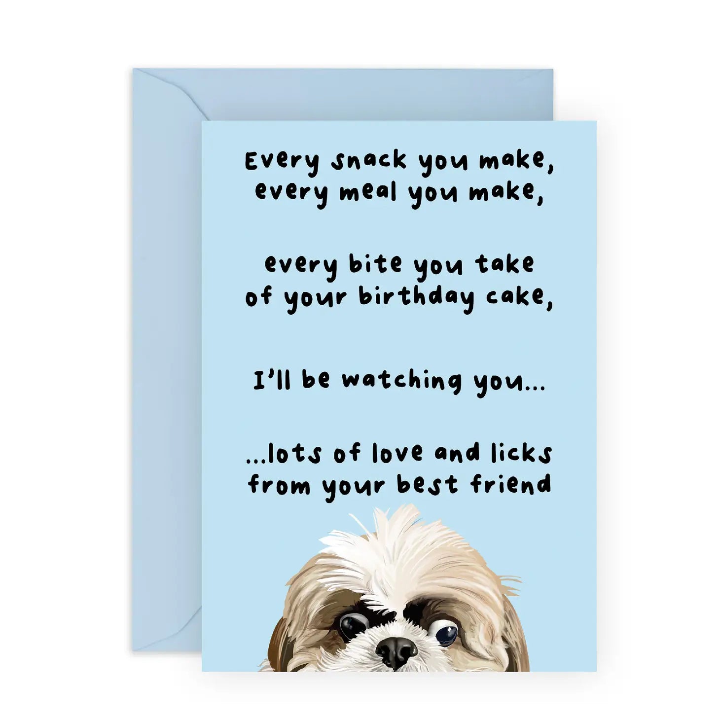 - Elderly dog ​​joint care mattressEvery Bite You Take: Greeting Card